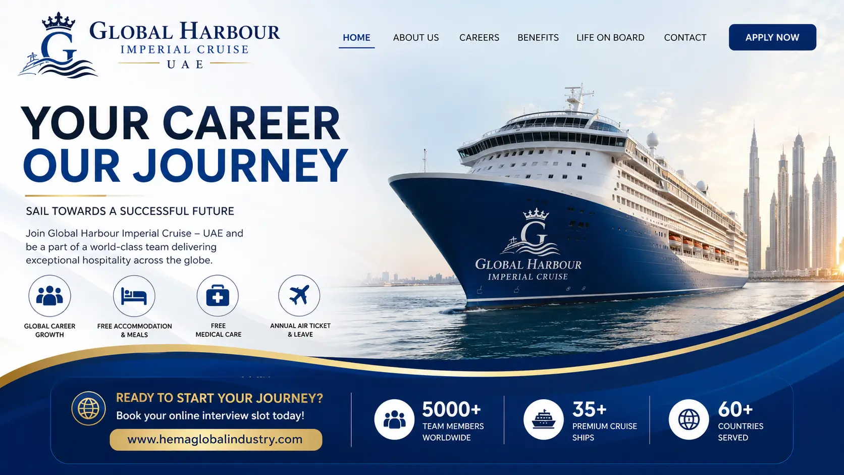 Luxury Global Harbour Imperial Cruise ship sailing near Dubai skyline with career opportunities and employee benefits.